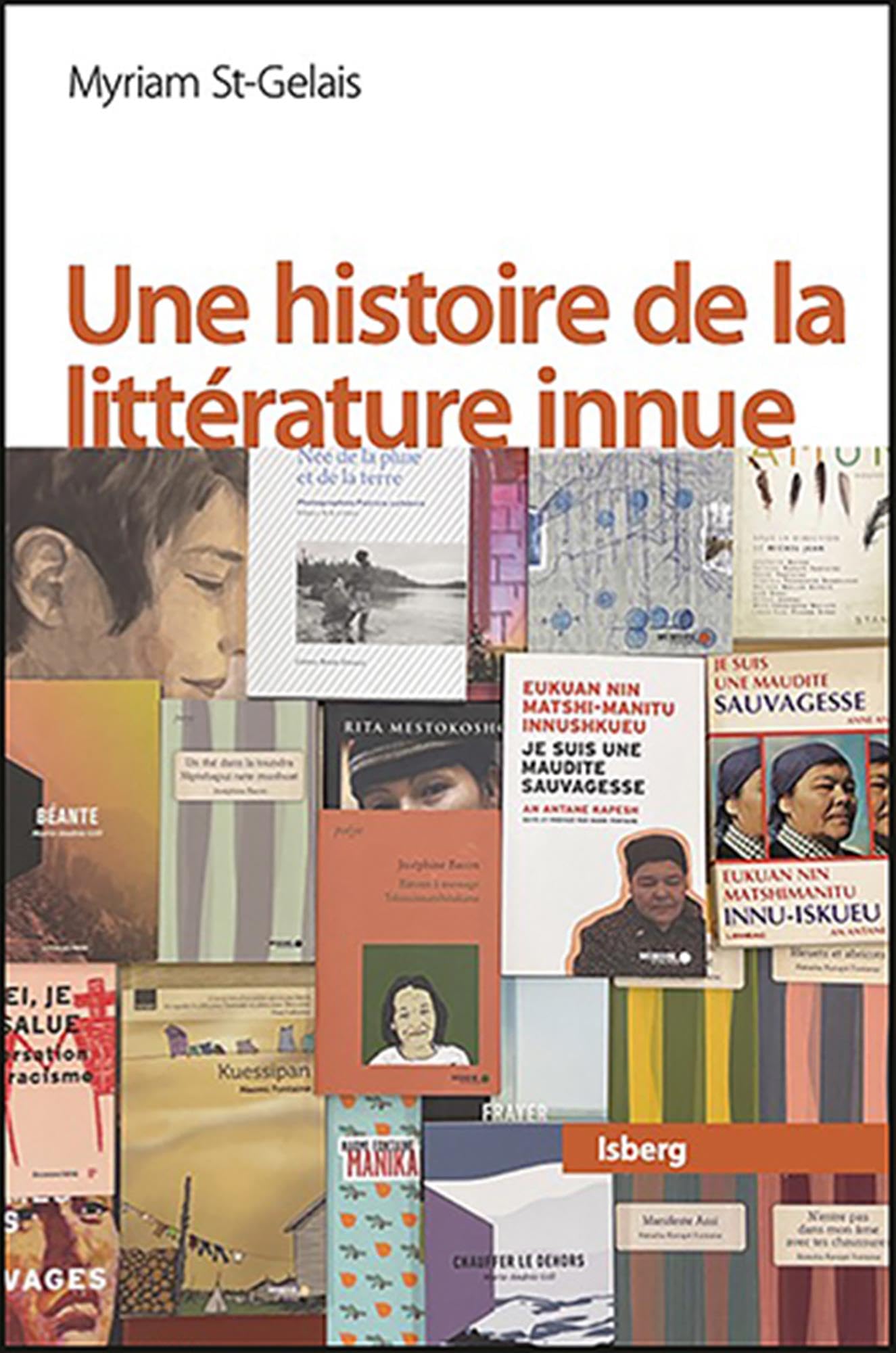 Une histoire de la littérature innue book