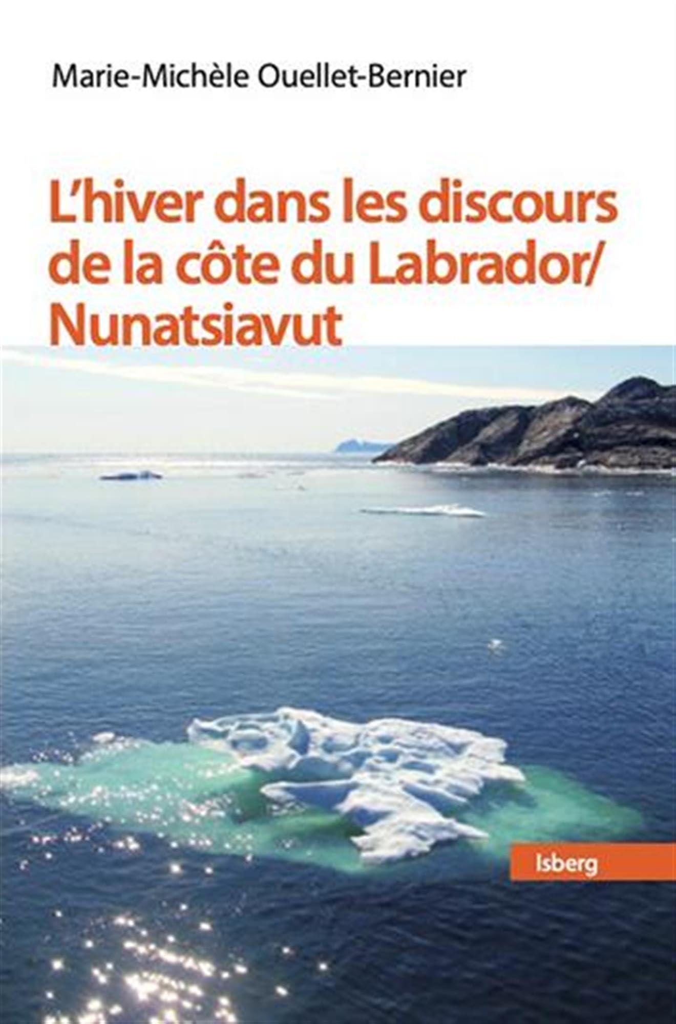 L'hiver dans les discours de la côte du Labrador / Nunatsiavut book