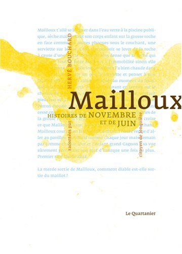 Mailloux histoires de novembre et de juin Books