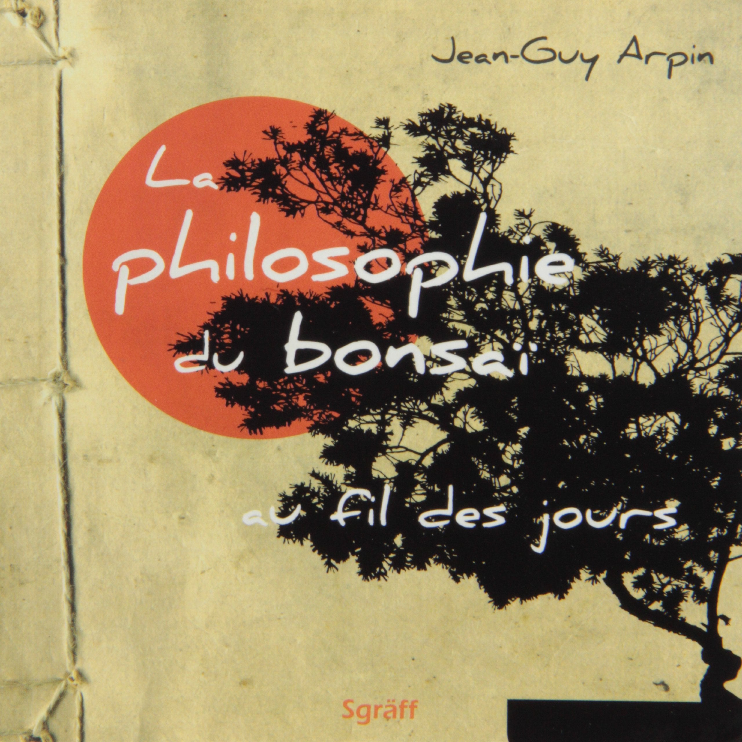 La Philosophie du Bonsai au Fil des Ans Books