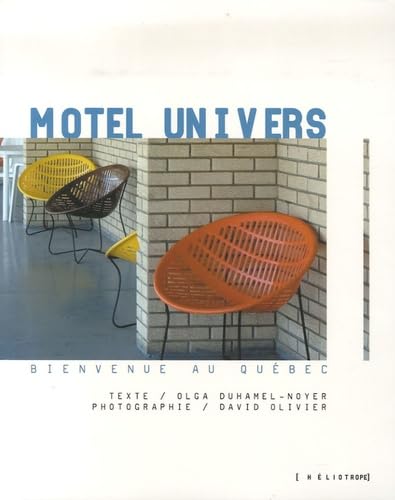 Motel Univers: Bienvenue au Québec Books