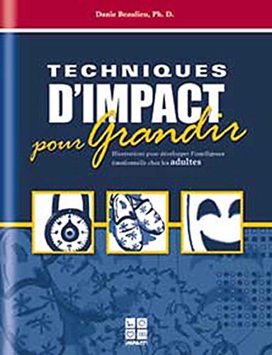 Techniques d'impact pour grandir: Adultes Books