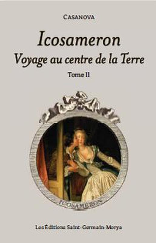 Icosameron - Voyage au centre de la Terre - Tome 2 Religion & Esotericism