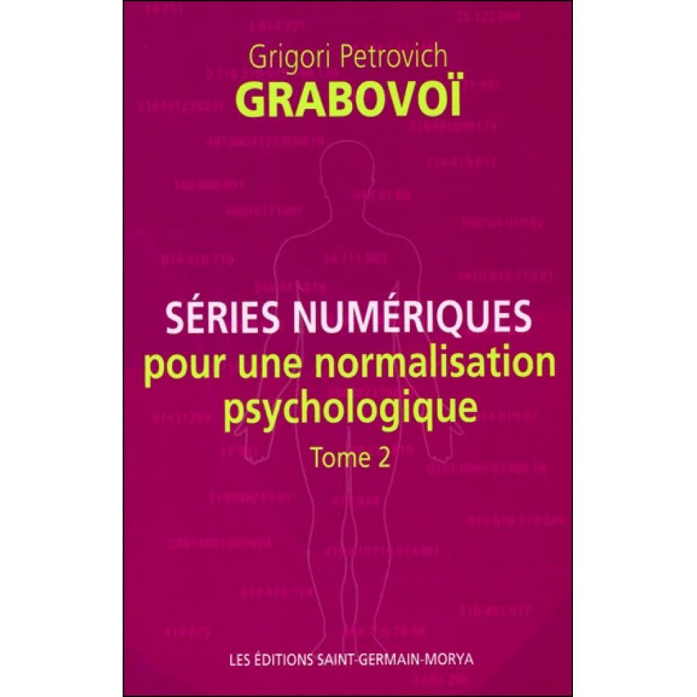 Séries numériques pour une normalisation psychologique - Tome 2 Religion & Esotericism