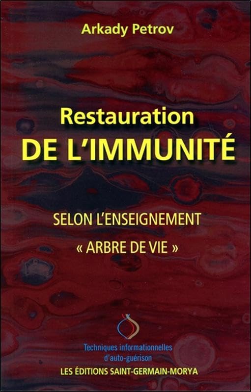 Restauration de l'Immunité selon l'Enseignement Arbre de vie Health, Nutrition & Fitness