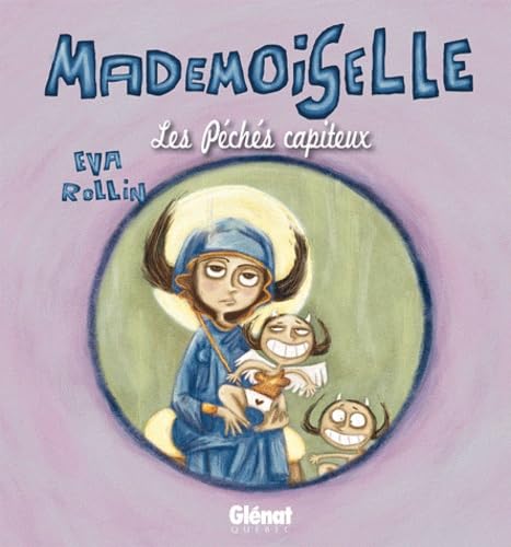 Mademoiselle - Tome 03: Les péchés capiteux Manga