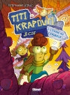 Titi Krapouti et Cie : Tome 02 : L'Exode des cerveaux Manga