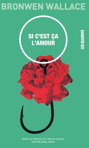 SI C'EST CA L'AMOUR: Et autres nouvelles Books