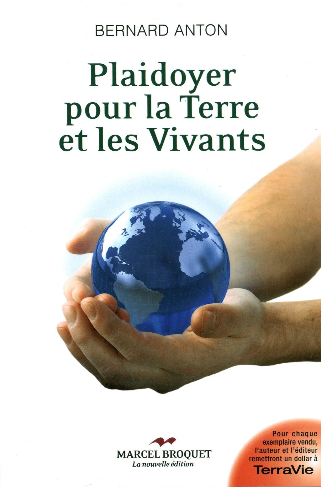 Plaidoyer pour la Terre et les Vivants: Essai sur l'éveil environnemental book