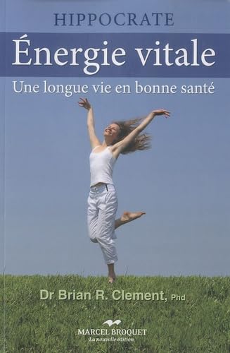 Energie vitale : Une longue vie en bonne santé book