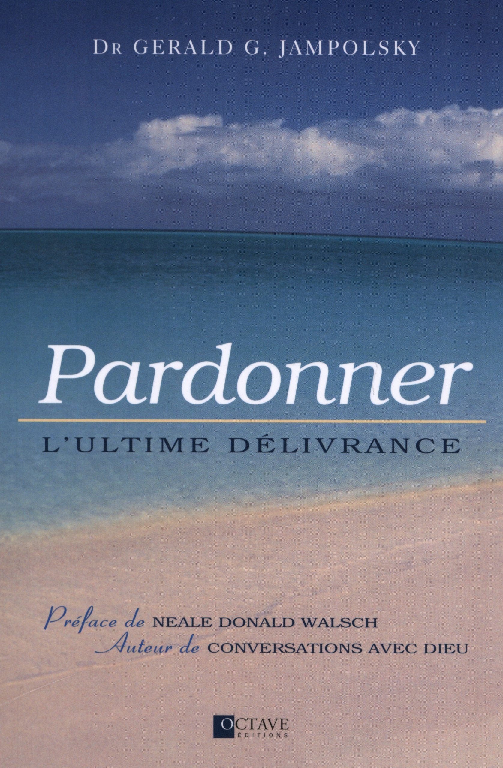 Pardonner - L'ultime délivrance Books