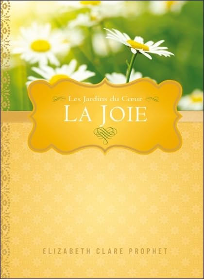 La Joie - Les Jardins du Coeur book