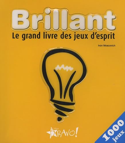 Brillant: Le grand livre des jeux d'esprit Books