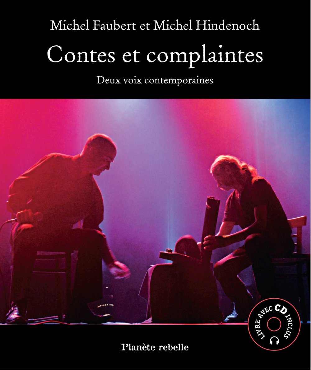 Contes et complaintes : deux voix contemporaines book