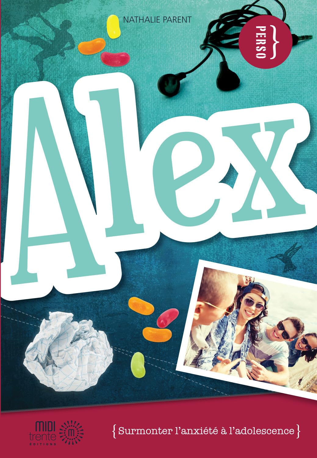 Alex - Surmonter l'anxiété à l'adolescence book