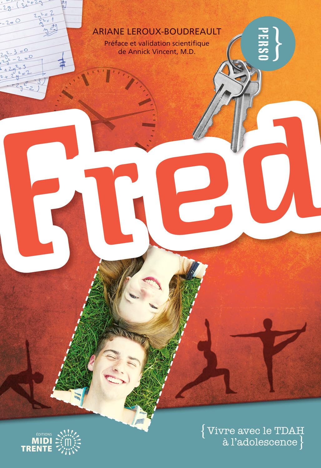Fred - Vivre avec le TDAH à l'adolescence book