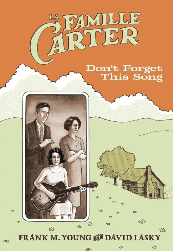La famille Carter: Don't Forget This Song book