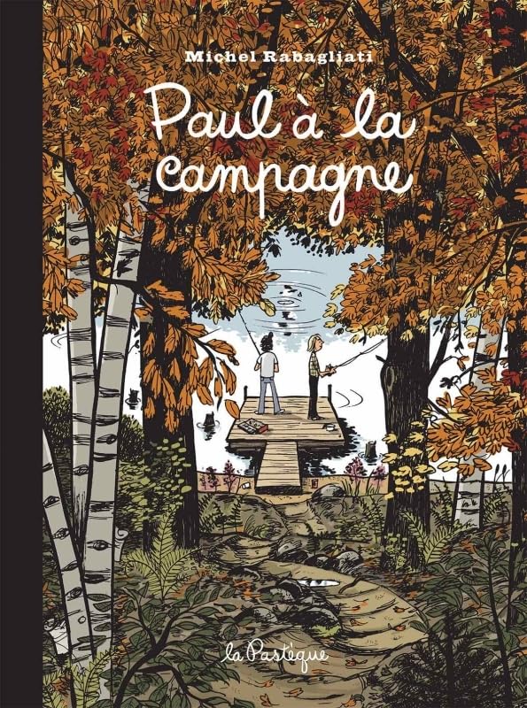 Paul à la campagne - Édition 15e anniversaire: Edition 15e anniversaire Manga