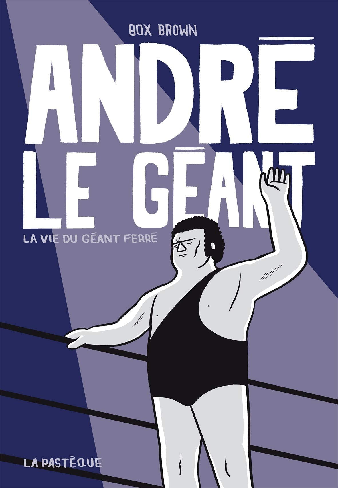 André le géant: La vie du géant Ferré Manga