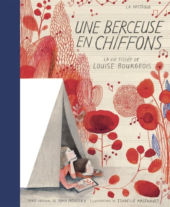 Une berceuse en chiffons: La vie tissée de Louise Bourgeois Children's books