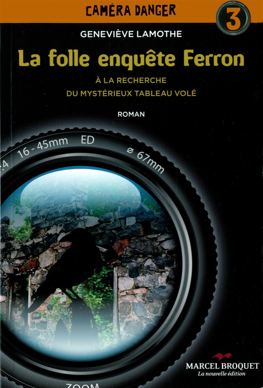 La folle enquete ferron book