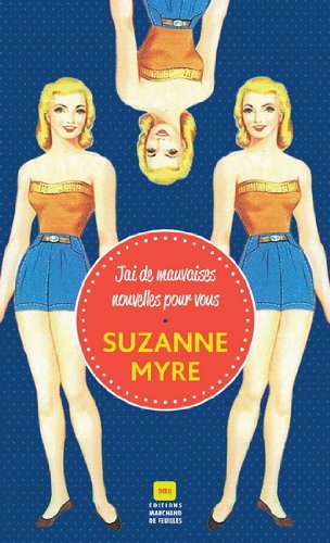 J'AI DE MAUVAISES NOUVELLES POUR VOUS Essays & Short Stories