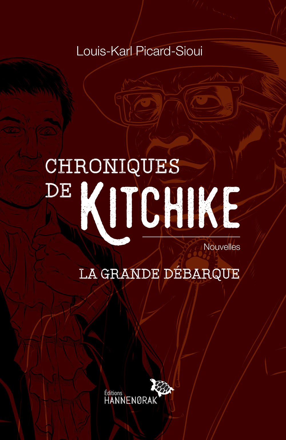 Chroniques de Kitchike, la grande débarque book