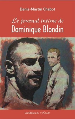 Le journal intime de dominique blondin Eroticism