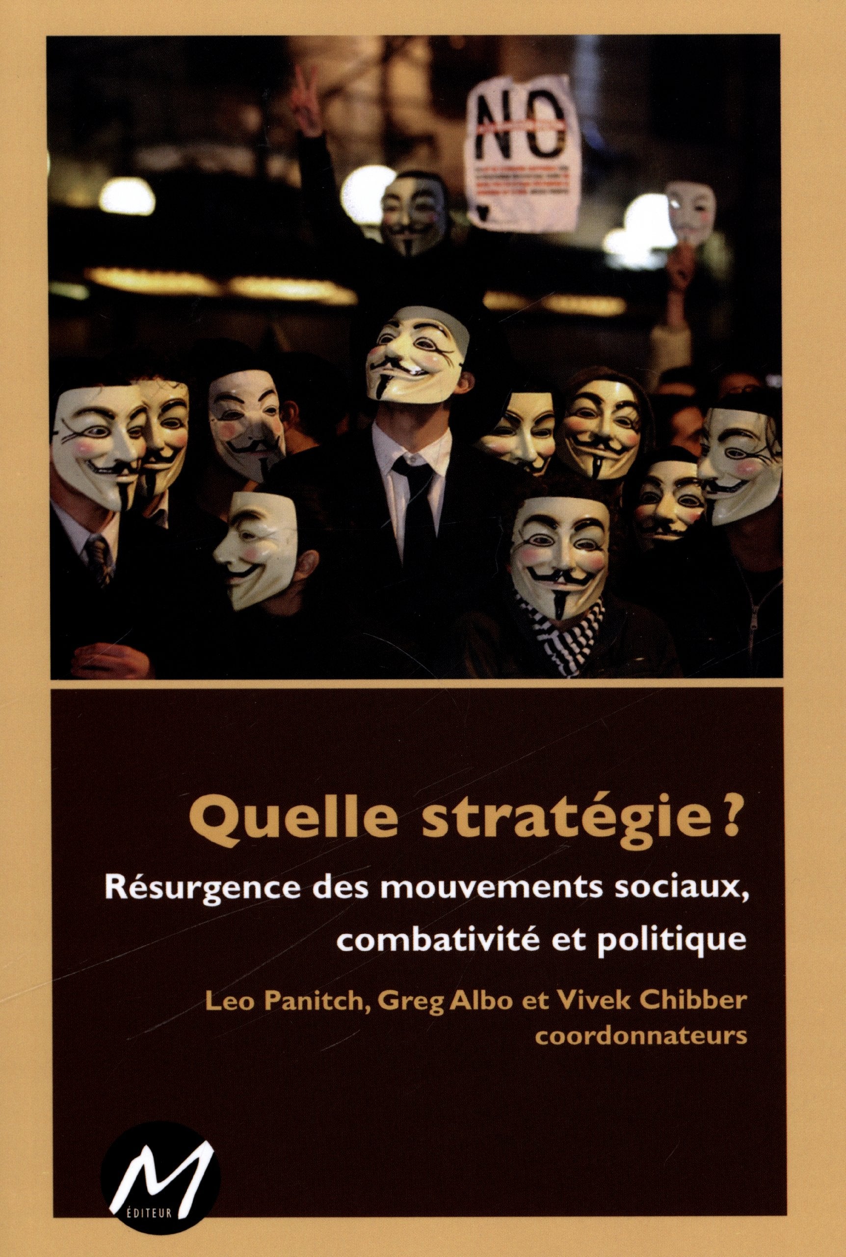 Quelle strategie ? resurgence des mouvements sociaux, combativite book
