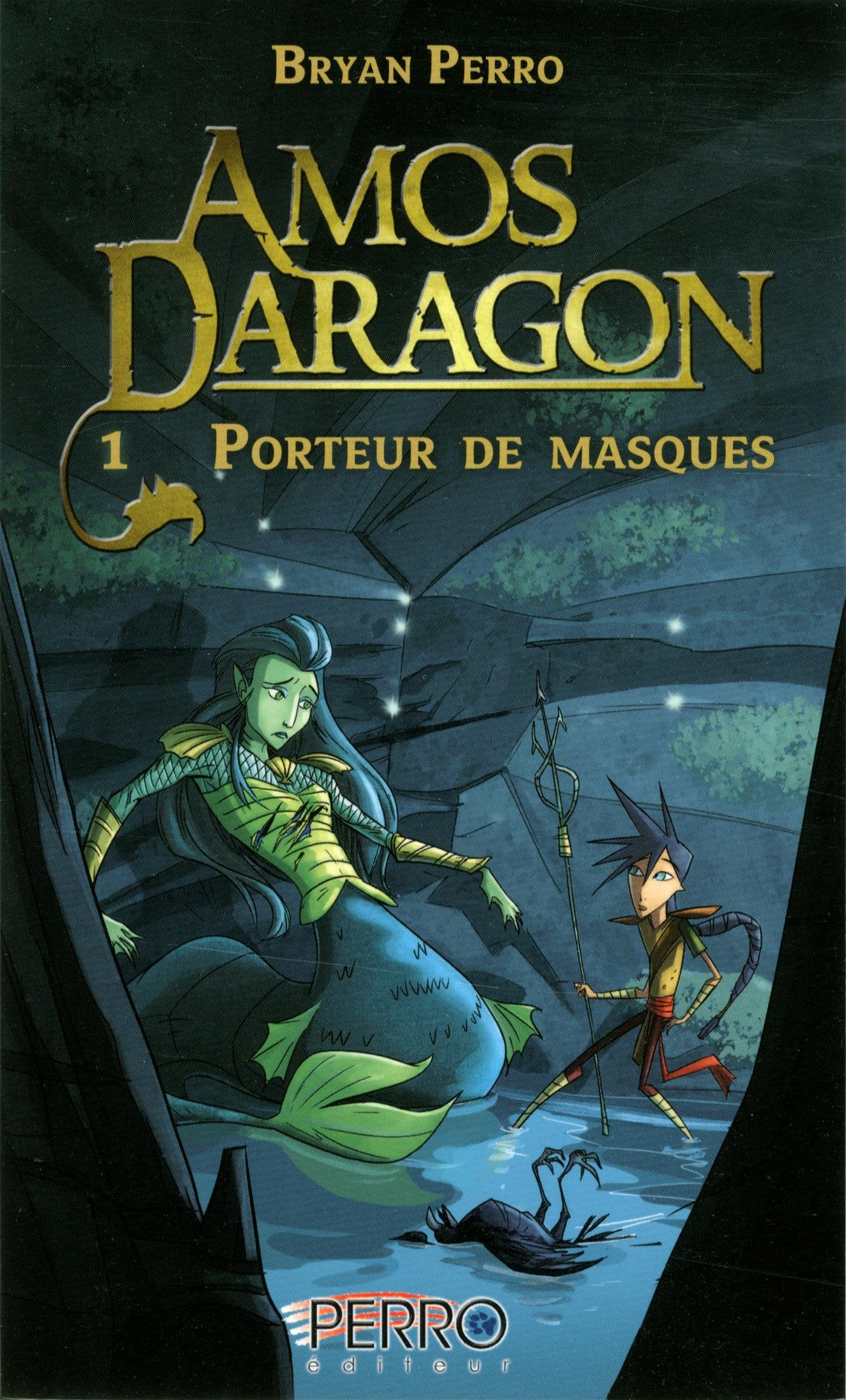 Amos Daragon (1) Porteur de masques: Porteur de masques (French Edition) book