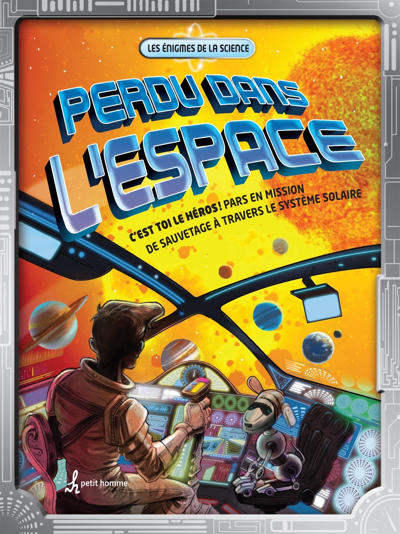 PERDU DANS L'ESPACE. PARS EN MISSION DE SAUVETAGE A TRAVERS LE SY Novels & Short Stories