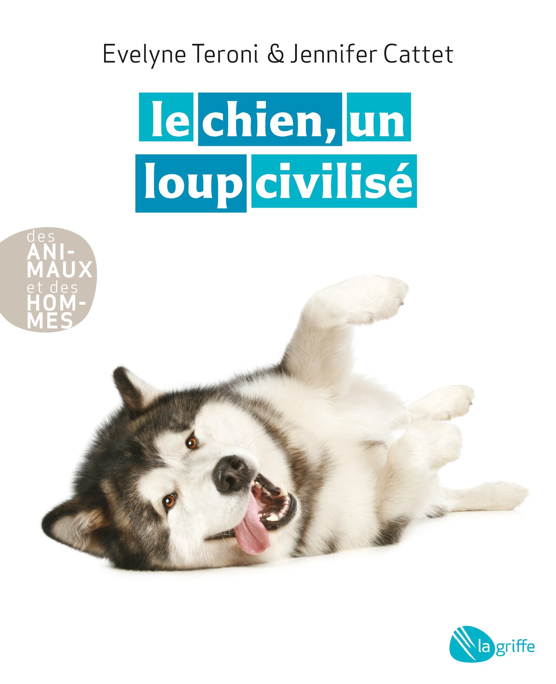Le chien, un loup civilisé NE Pets