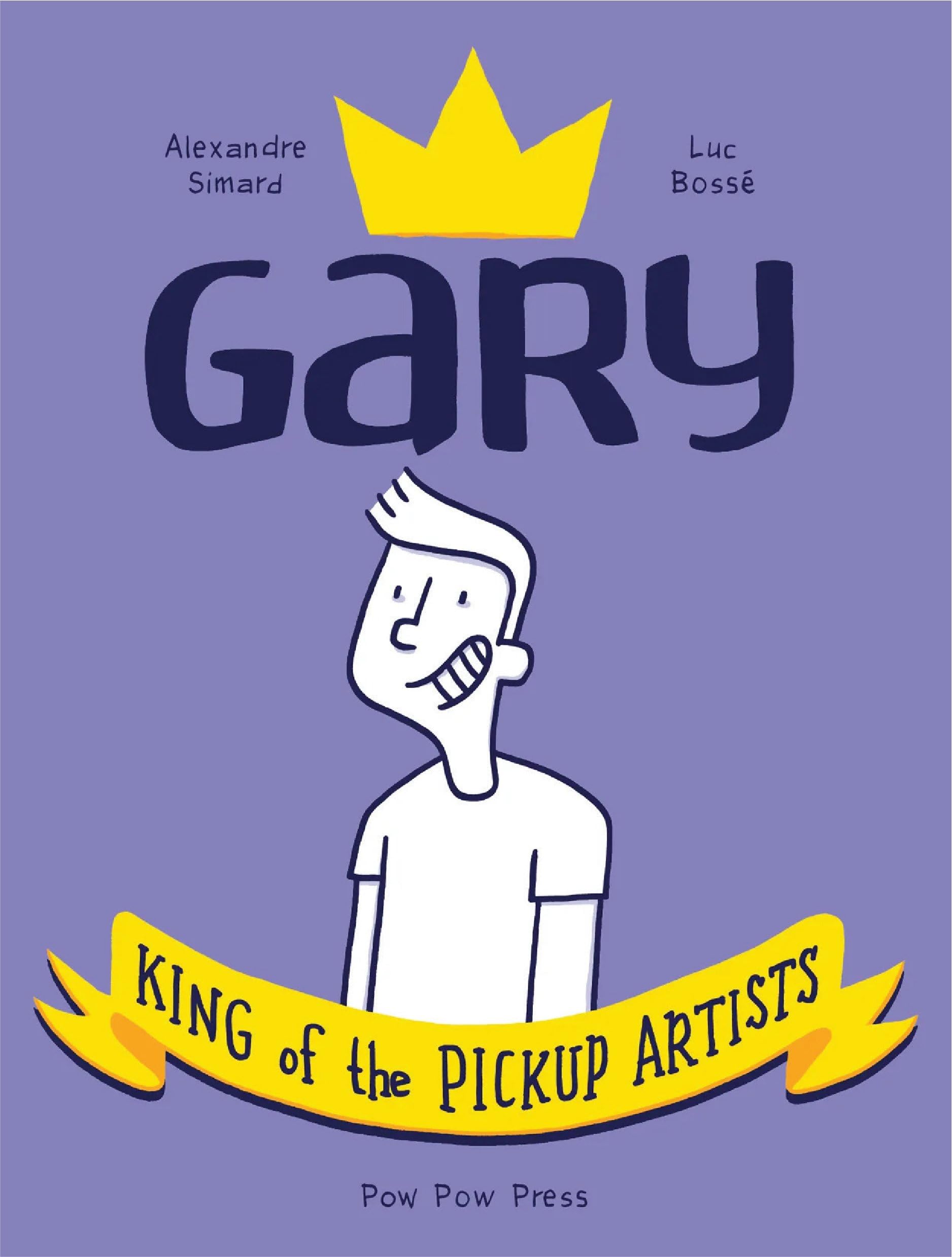 Gary: King of the Pickup Artists Humour & Satire