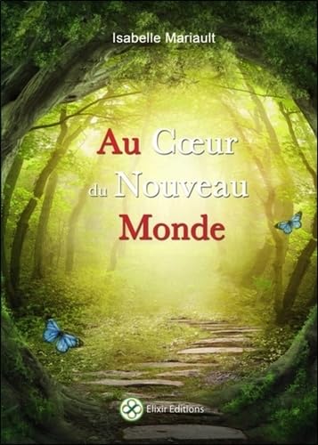 Au coeur du Nouveau Monde Books