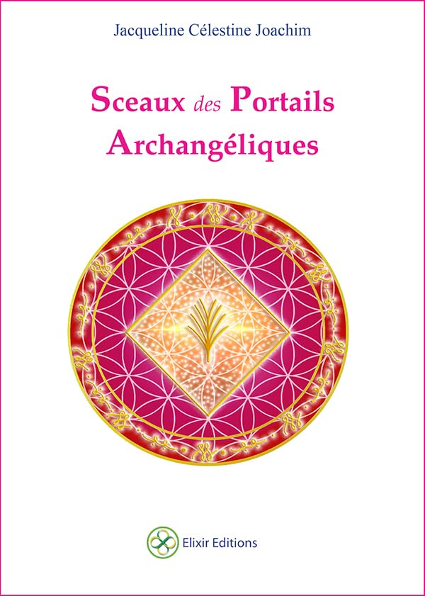 Sceaux des Portails Archangéliques Books