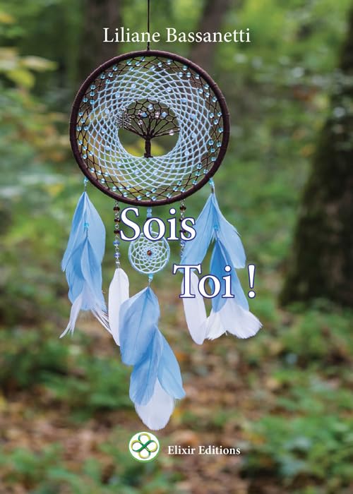 Sois-Toi: J'ose, j'agis, je suis moi-même Books