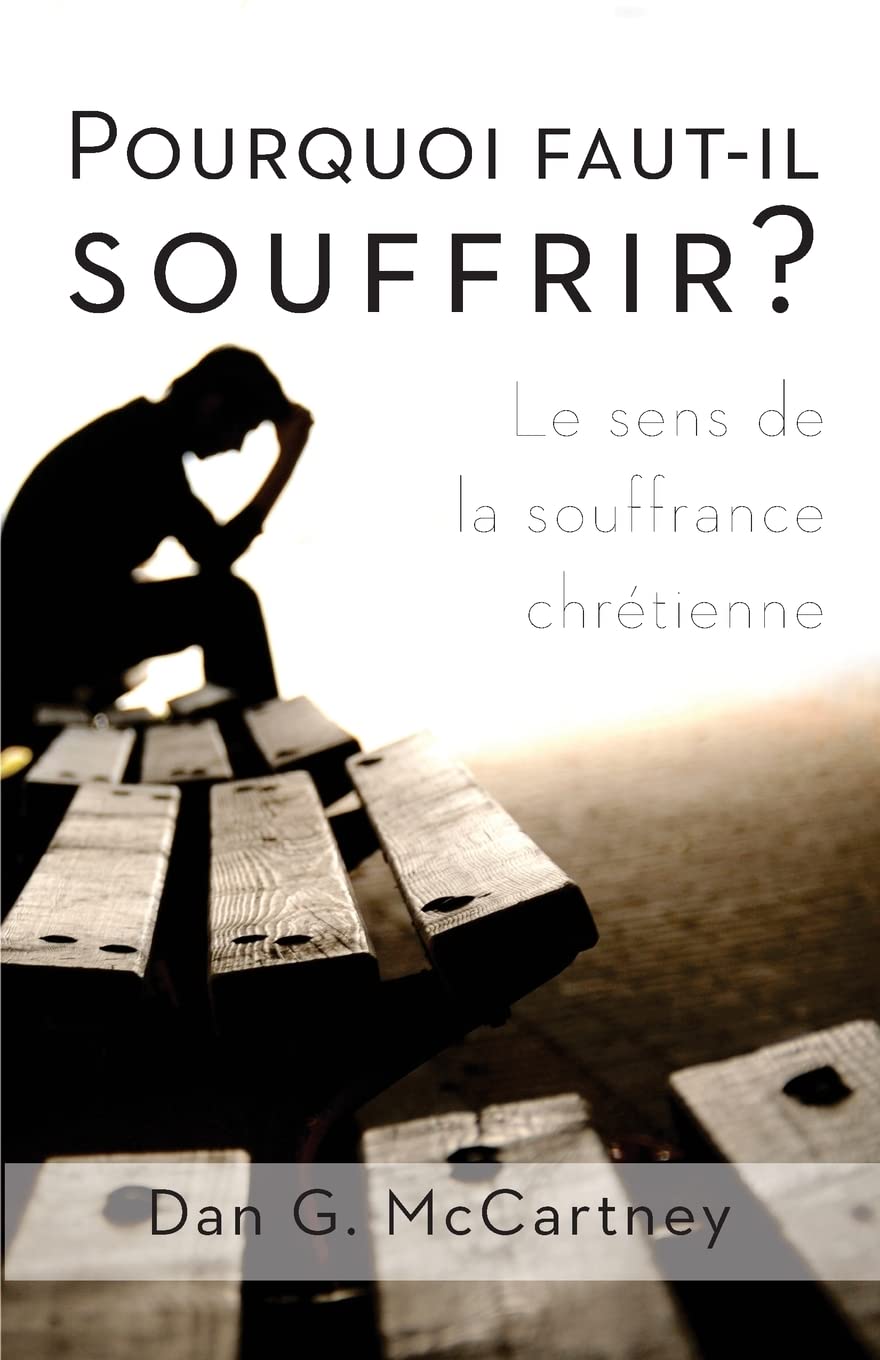 Pourquoi faut-il souffrir?: Le sens de la souffrance chretienne book