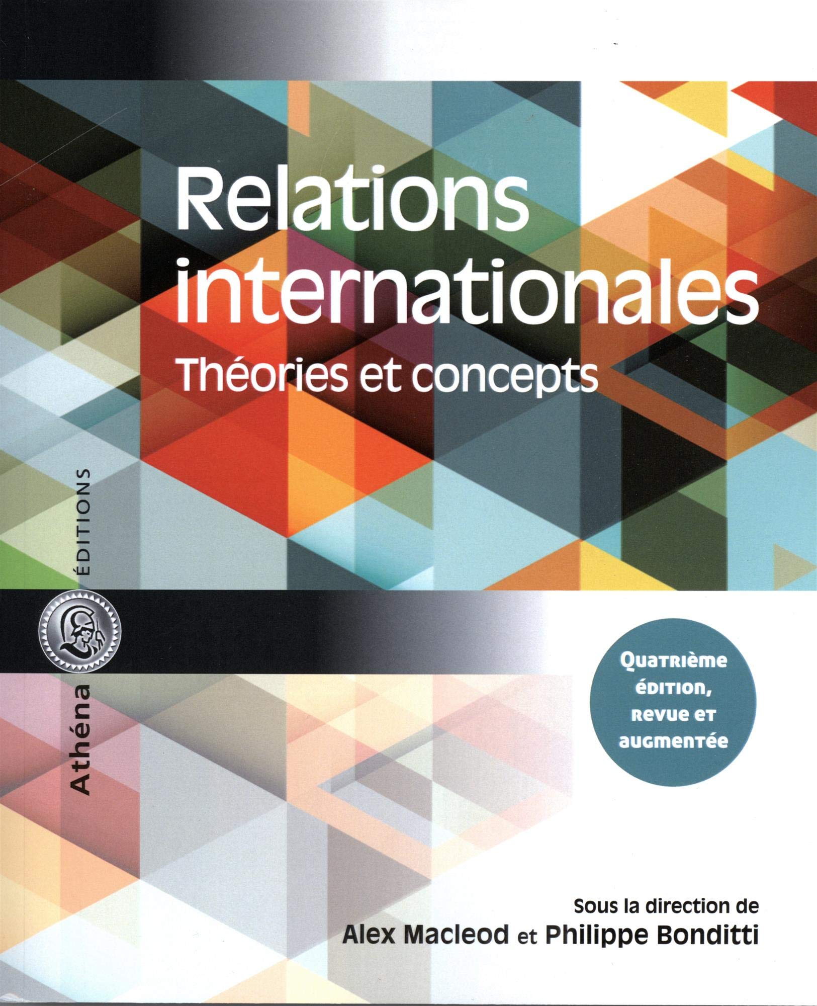 Relations internationales. Théories et concepts Politics & History