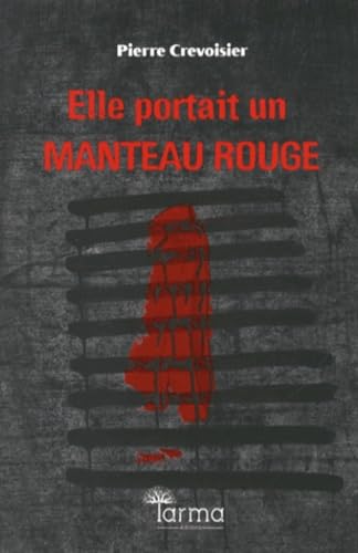 Elle portait un manteau rouge Books