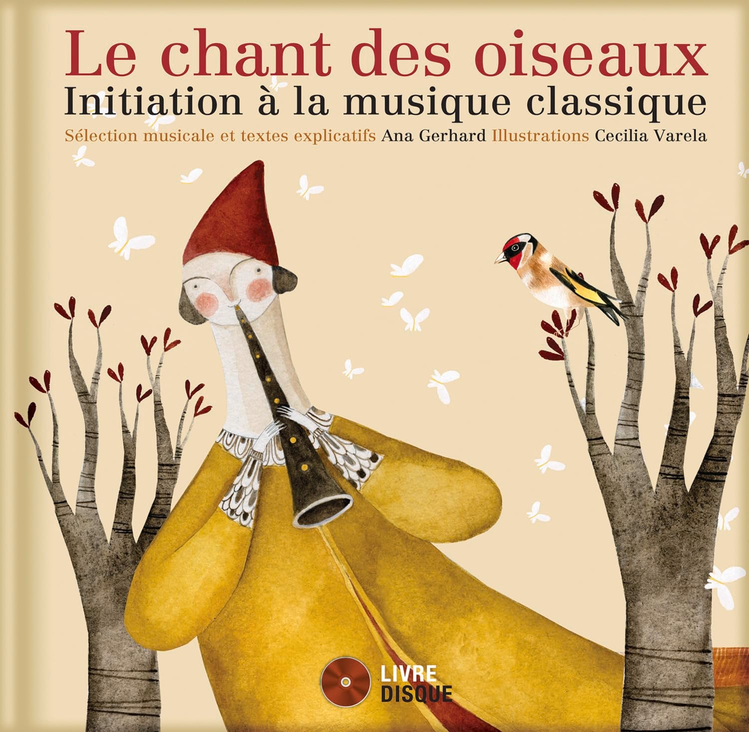Le chant des oiseaux - Initiation à la musique classique - Livre + CD book