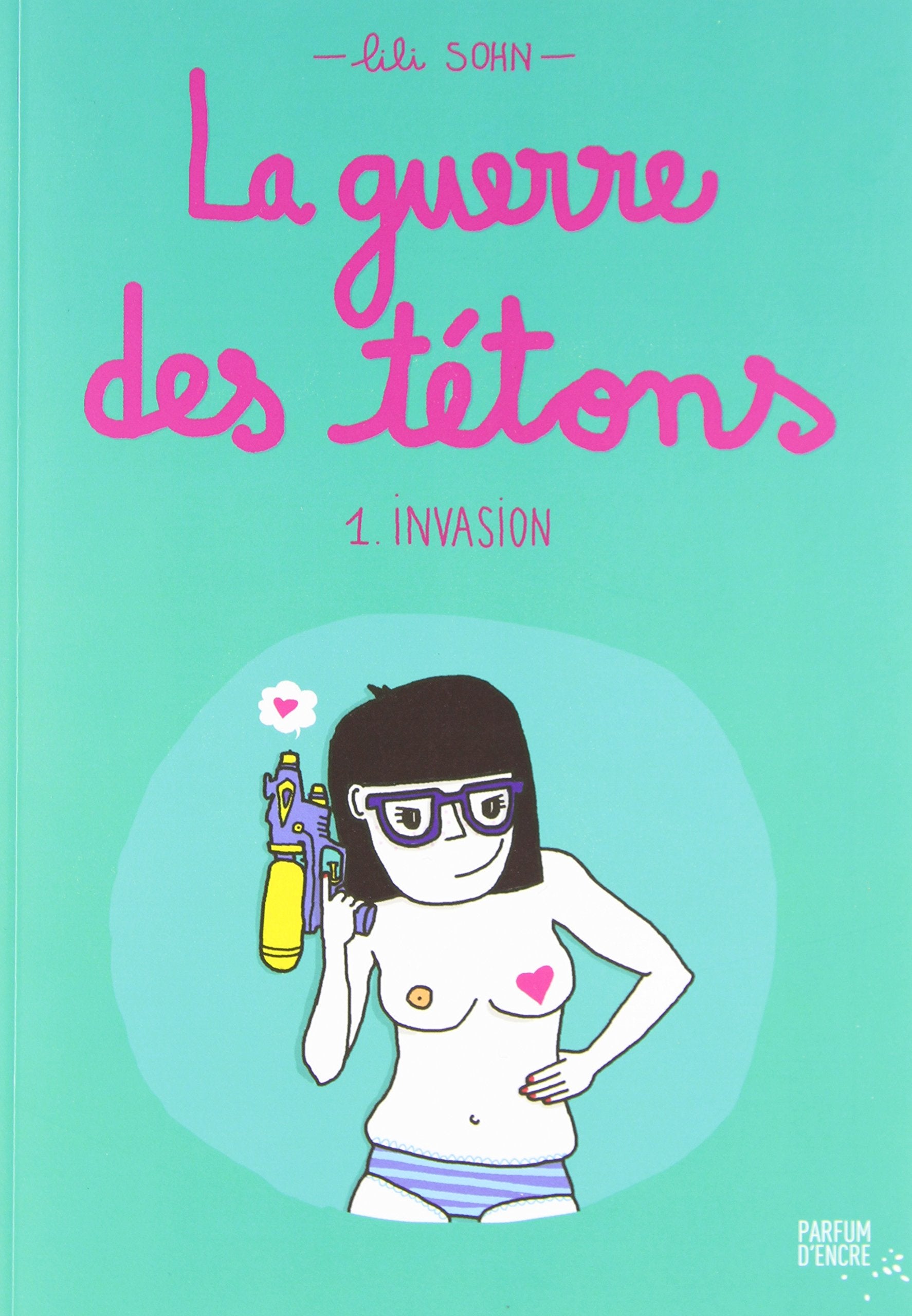 LA GUERRE DES TETONS V 01 INVASION Manga