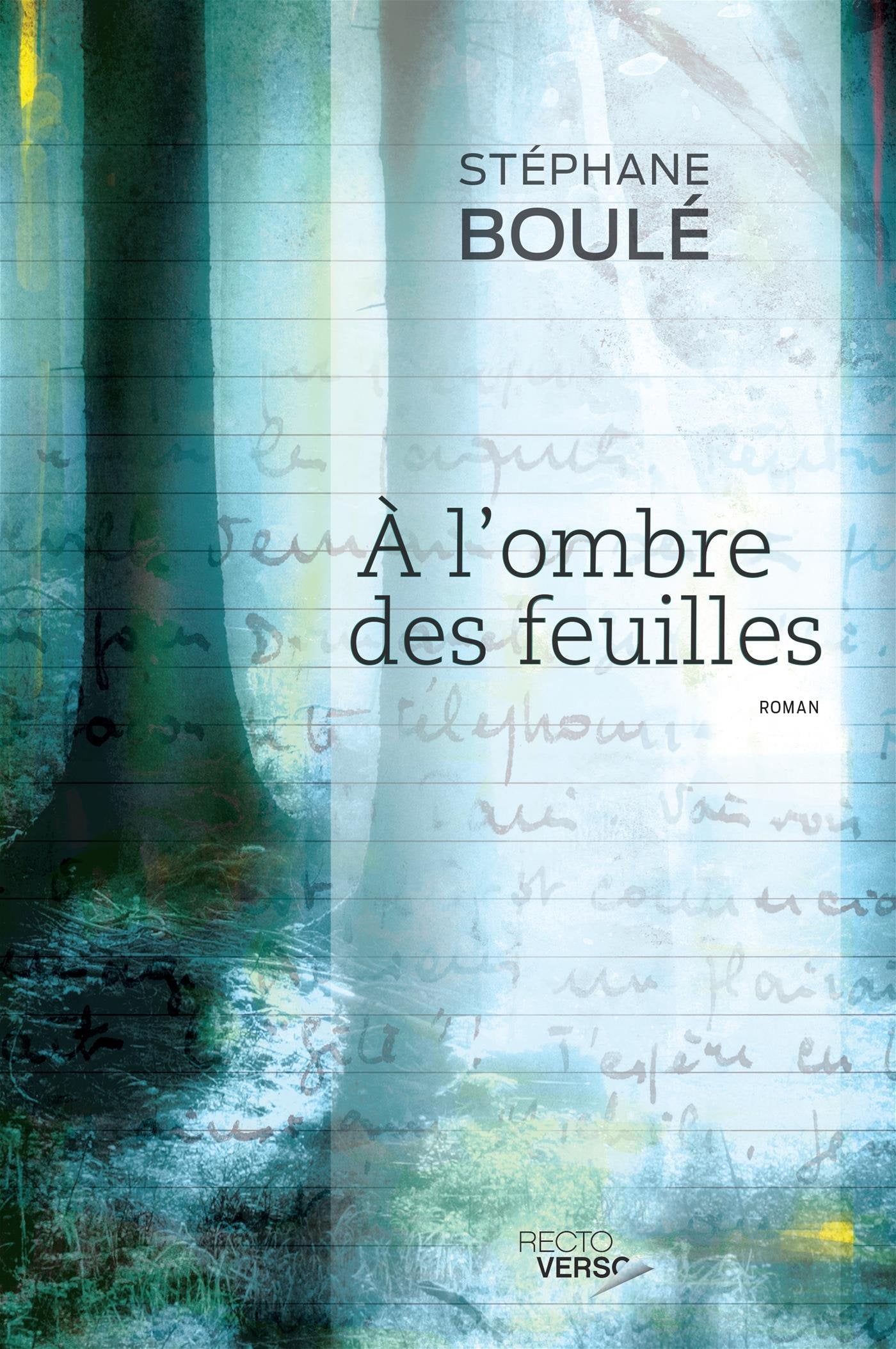 À l'ombre des feuilles (French Edition) book