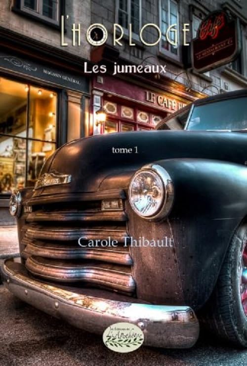 L'horloge Tome 1 Les jumeaux Contemporary literature