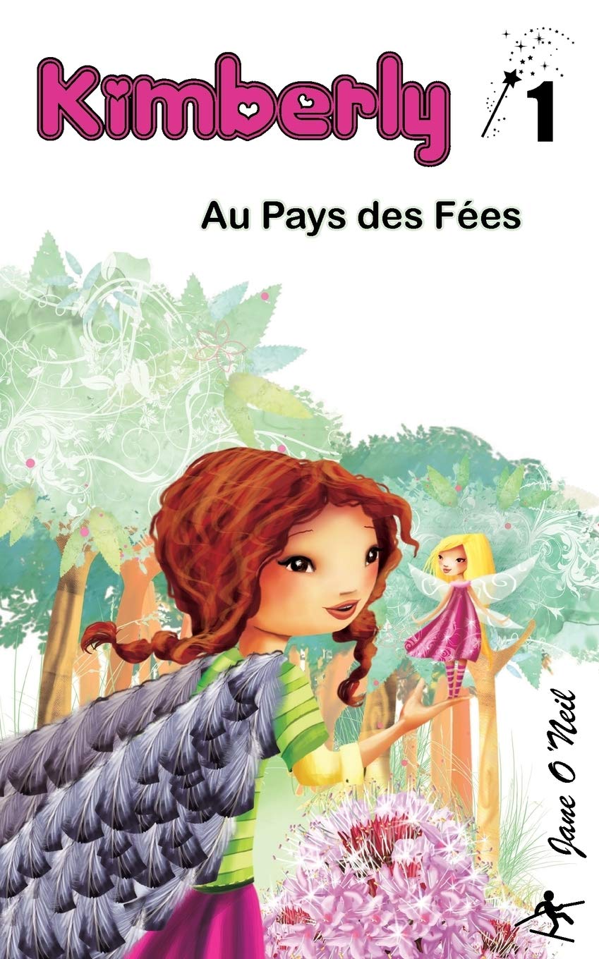Kimberly au Pays des Fées book