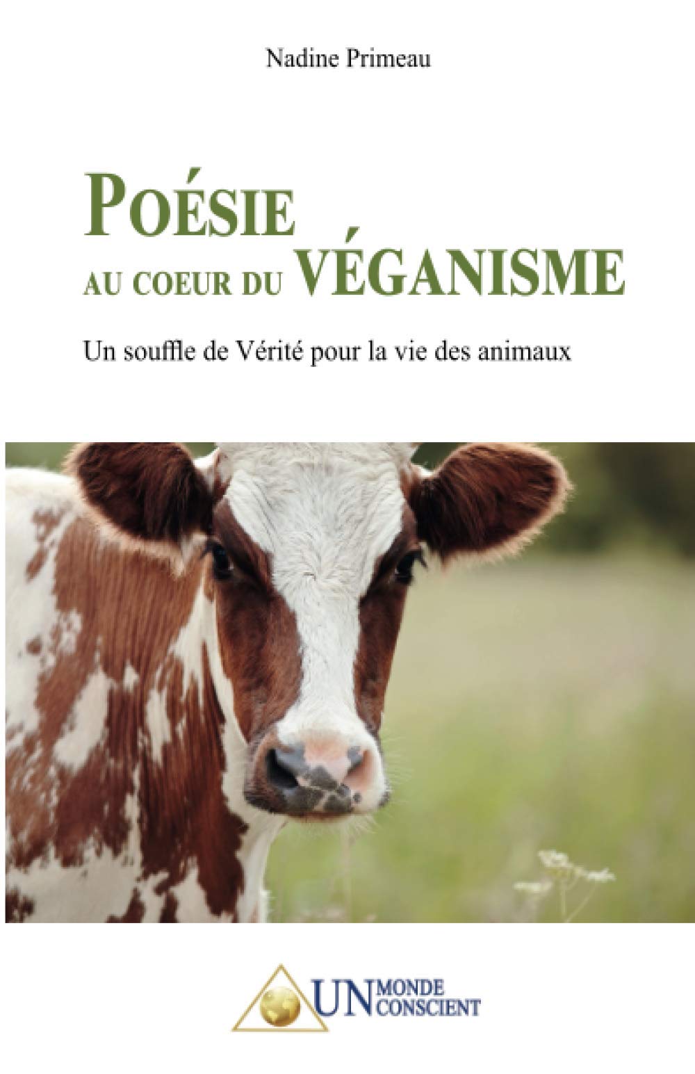 Poésie au coeur du Véganisme: Un souffle de Vérité pour la vie des animaux book