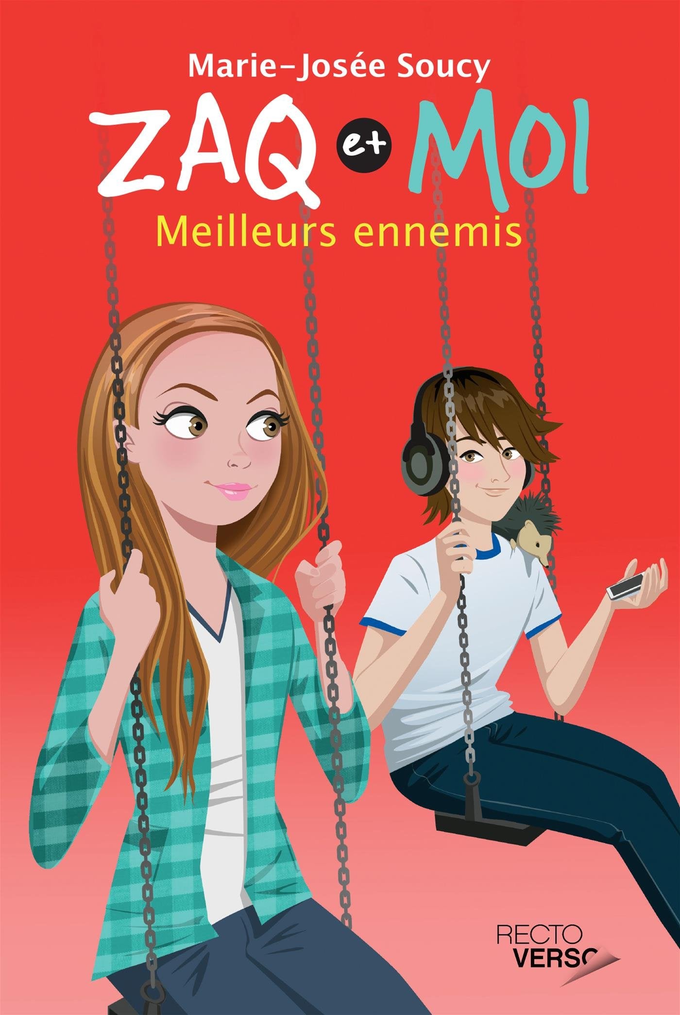Zaq et moi - Tome 3: Meilleurs ennemis (French Edi book
