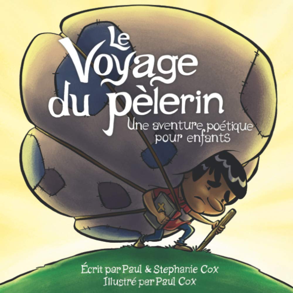 Le Voyage du pèlerin: Une aventure poétique pour enfants (French Edition) Books