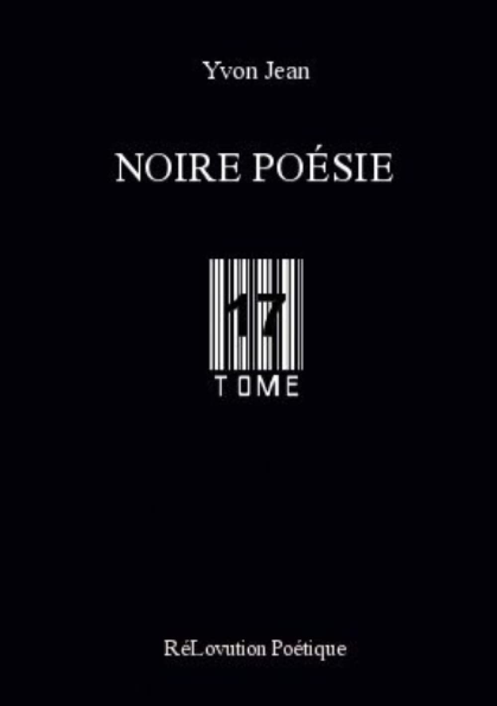 Noire Poésie Tome 17 Poetry