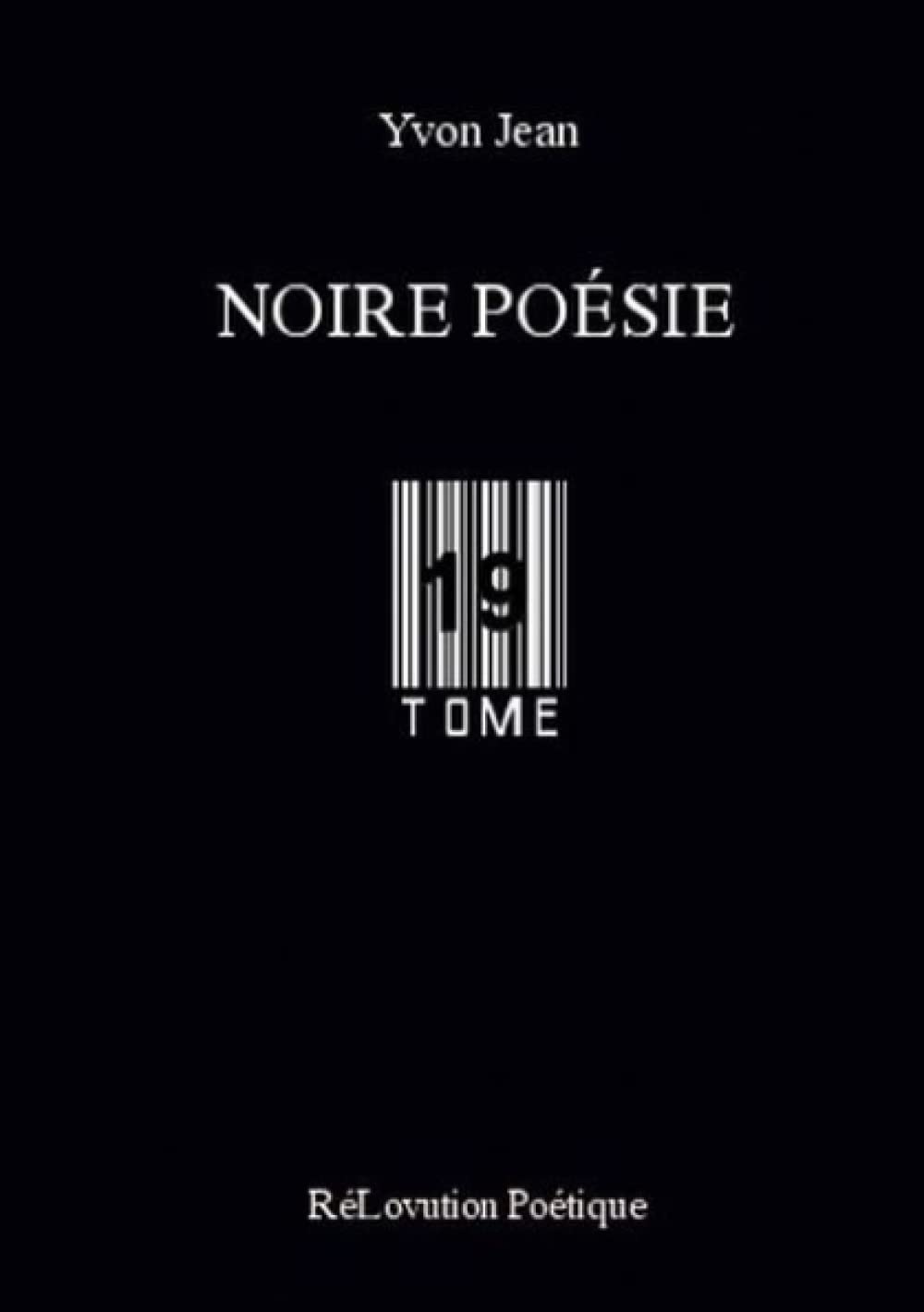 Noire Poésie Tome 19 book