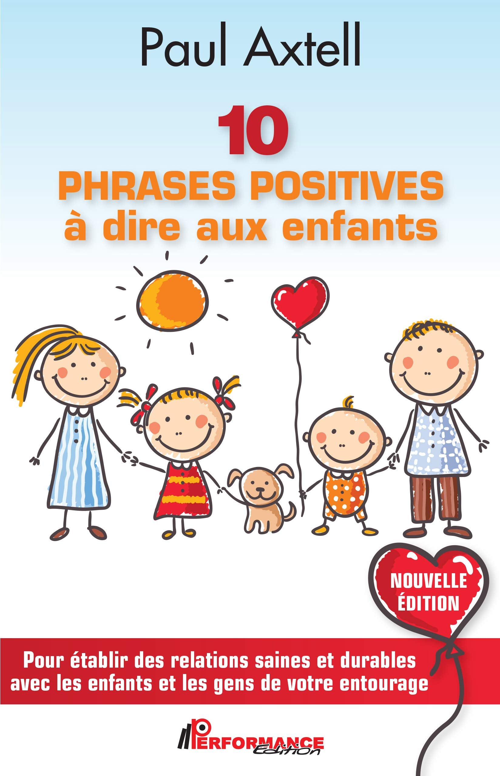 10 phrases positives à dire aux enfants - Pour établir des relations saines et durables avec les enfants... Lifestyle